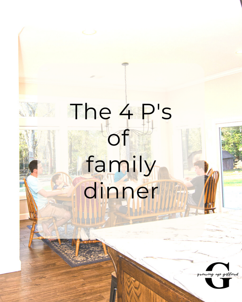 The 4 P's of family dinner: four principles to help getting dinner on the table at home.