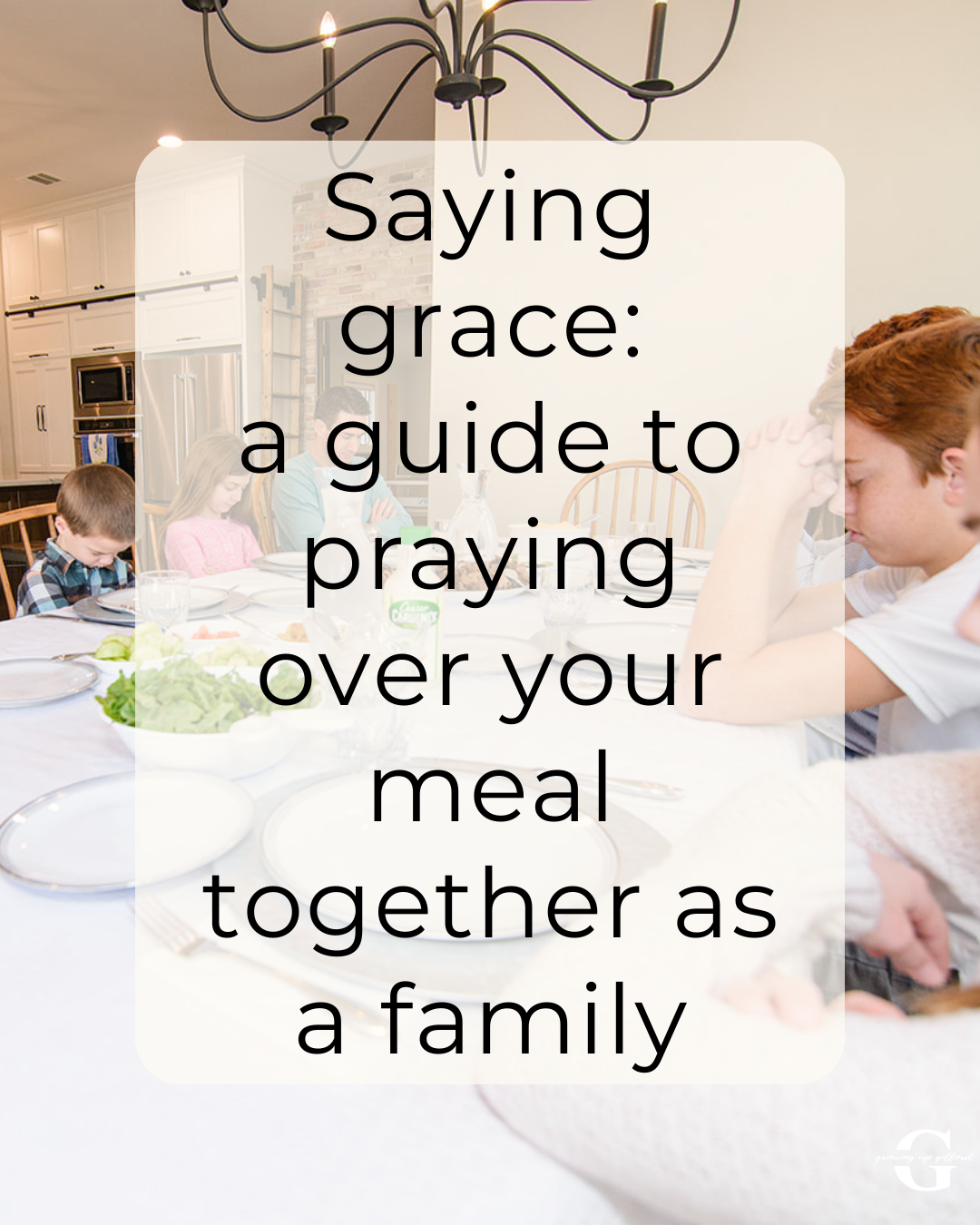 Want to start saying grace but not sure how? Read this guide to praying over your meal as a family.